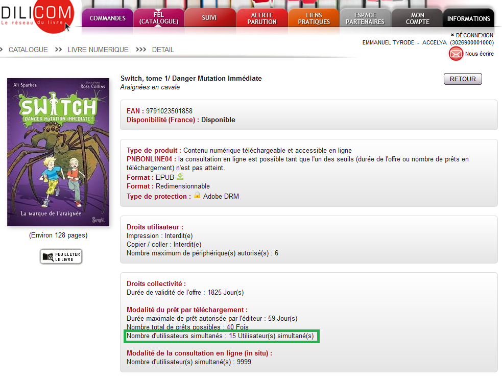 Le nombre maximal d’utilisateurs pouvant utiliser simultanément les livres d’une même offre en mode  téléchargement